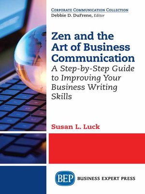 cover image of Zen and the Art of Business Communication